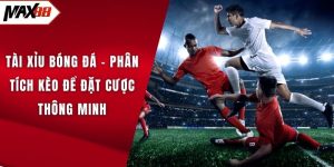 Tài xỉu bóng đá